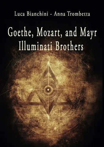 Copertina Goethe, Mozart e Mayr. Fratelli illuminati